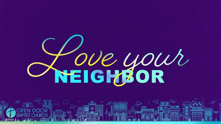 Love Your Neighbor