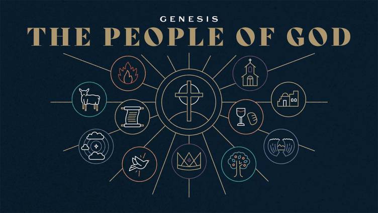 Genesis: The People of God