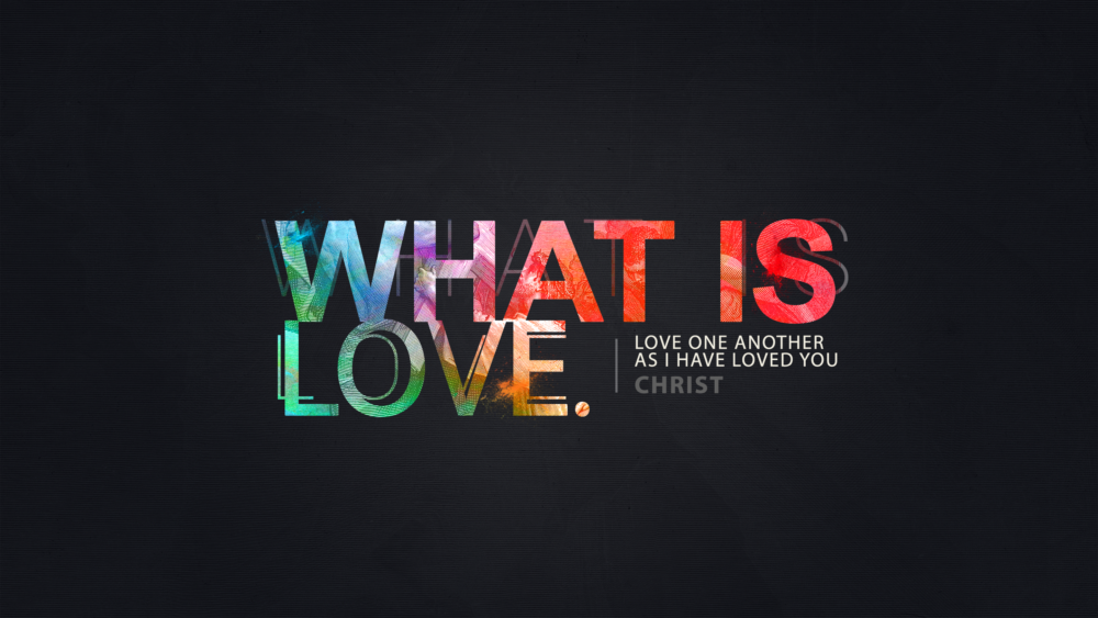 What Is Love